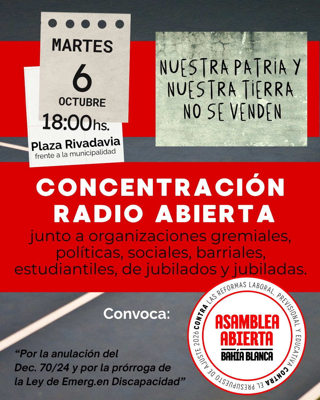 Concentración y Radio Abierta en Plaza Rivadavia, Bahía Blanca, martes 6 de octubre a las 18 hs, Nuestra Patria y Nuestra Tierra No Se Venden