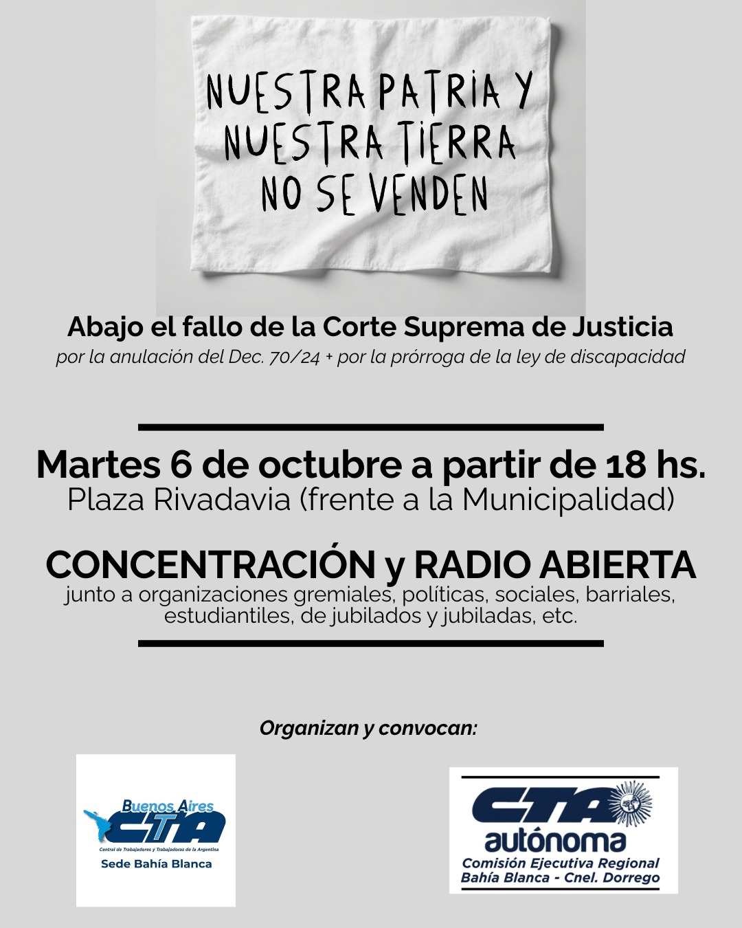 Flyer de CTA sede Bahía Blanca: Abajo el fallo de la Corte Suprema, concentración el 6 de octubre a las 18 hs en Plaza Rivadavia