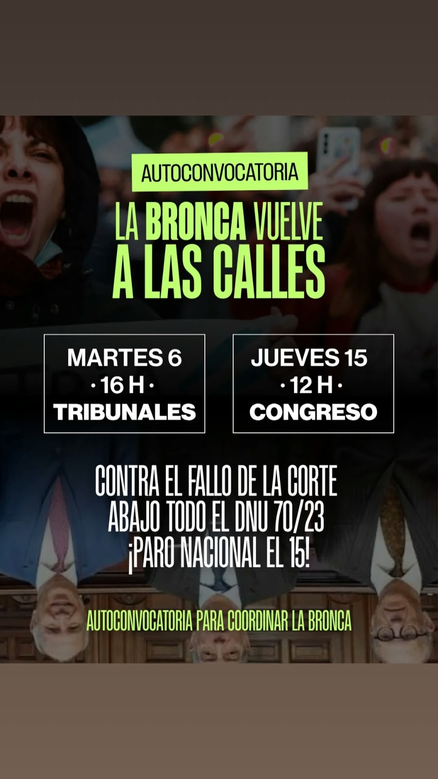 Autoconvocatoria La Bronca Vuelve a las Calles: martes 6 a las 16 hs en Tribunales, contra el fallo de la Corte y el DNU 70/23