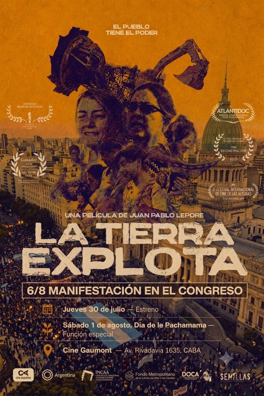 La Tierra Explota - Estreno el 1° de Agosto