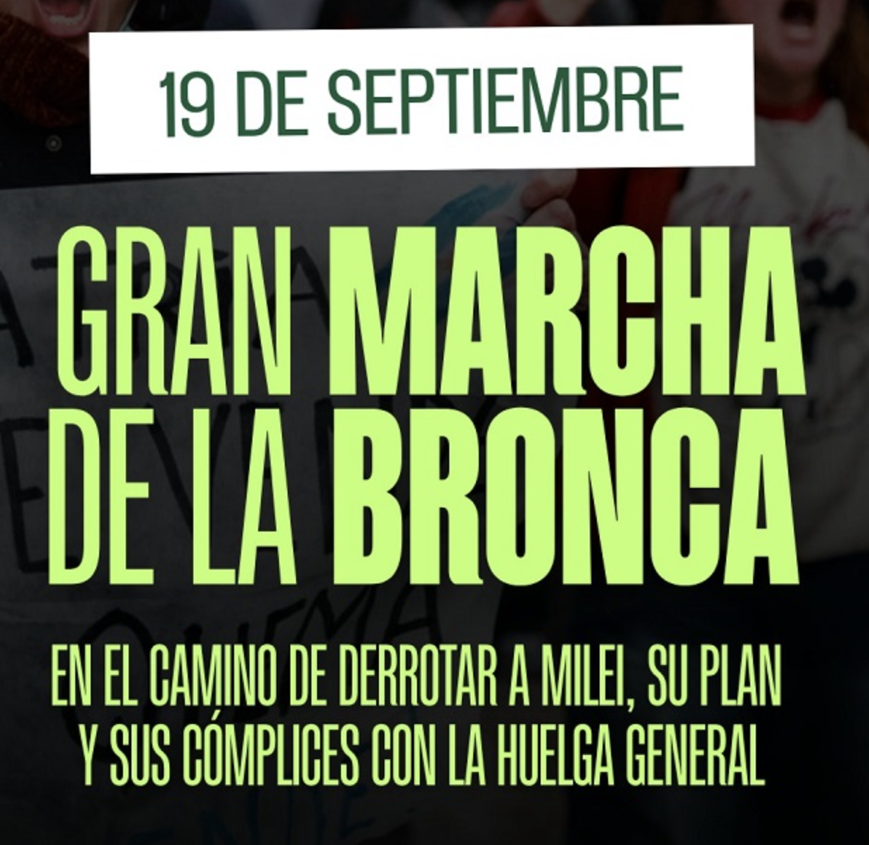 Afiche de la Gran Marcha de la Bronca del 19 de septiembre
