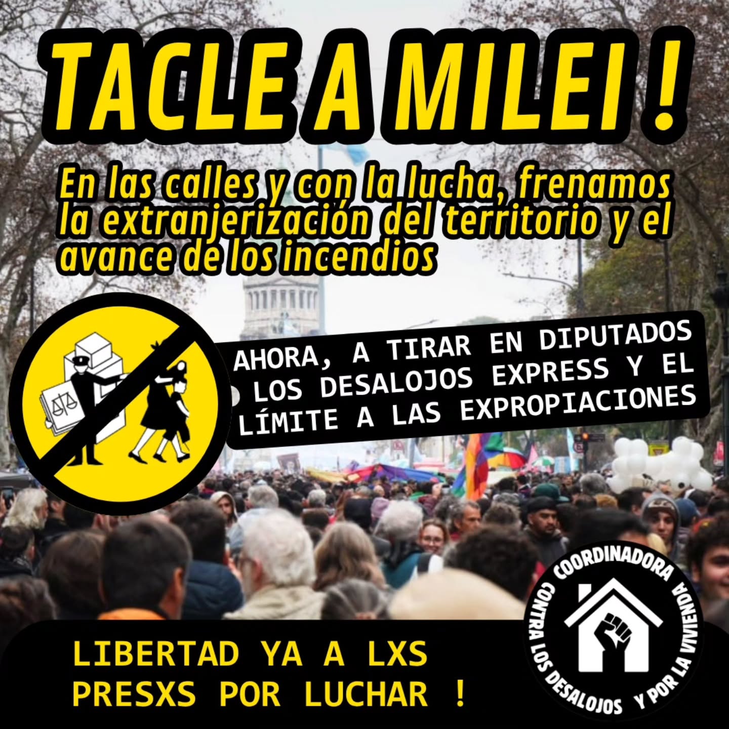 En las calles le metimos un tacle a Milei. Se bajaron la extranjerización y la luz verde a los incendios.